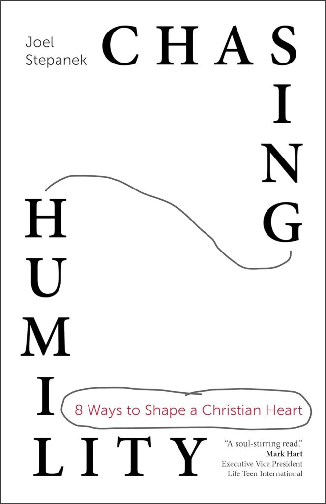 Chasing Humility - Joel Stepanek - book cover