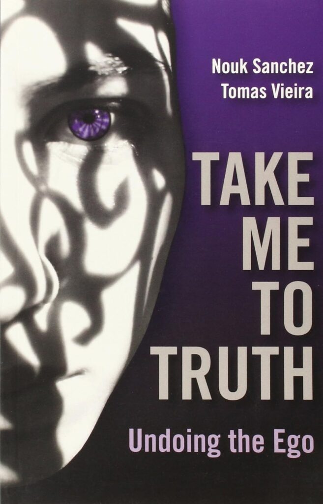 Take me to Truth - Nouk Sanchez - book cover